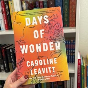 Days of Wonder Book by Caroline Leavitt